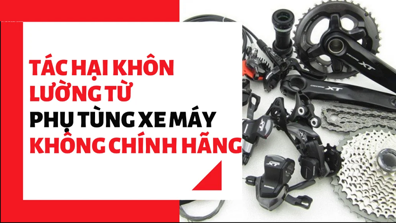 Cach-kiem-tra-phu-tung-xe-may-chinh-hang-truoc-khi-mua